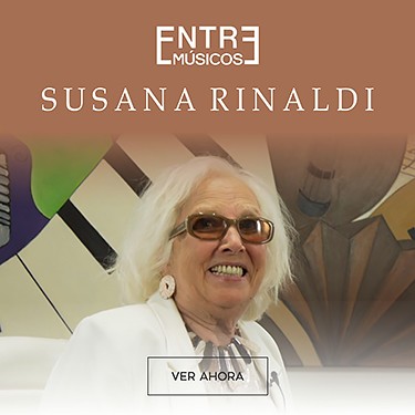 Entre Músicos - Susana Rinaldi